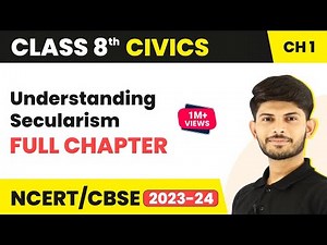 Understanding Secularism Full Chapter Class 8 Civics | CBSE Class 8 Civics Chapter 2