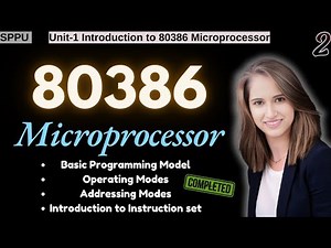 Microprocessor Unit 1 | Introduction to 80386 Microprocessor | Part-2 | SPPU SE