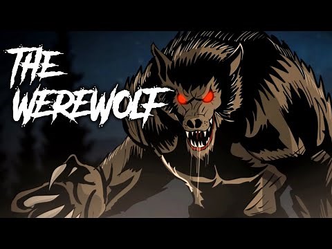 90 | The Werewolf - Animated Scary Story