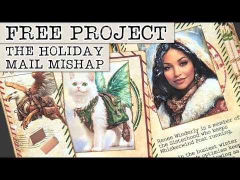 Free Project Holiday Mail Mishap | Junk Journal With Me | Christmas Craft Project with Story