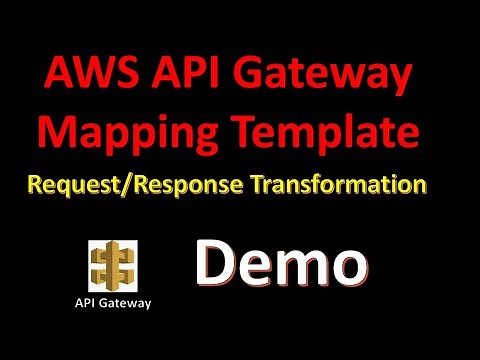 Transforming API Requests and Responses using Mapping Templates | Step by Step Demo