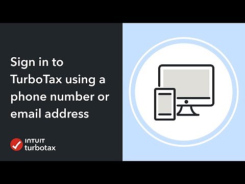 Sign in to TurboTax using a phone number or email - TurboTax Support Video