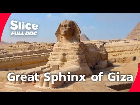 The Great Sphinx of Giza: Which Pharaoh Built It, and How? | FULL DOCUMENTARY