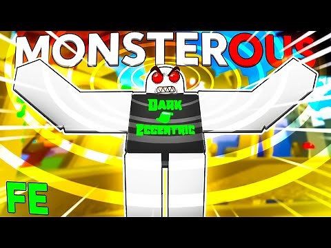 Roblox Fe Script Showcase: Fe Monsterous