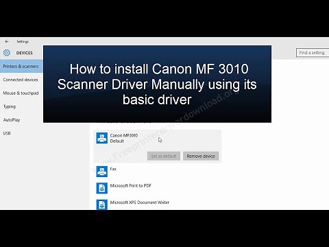 How to install canon mf 3010 scanner driver manually