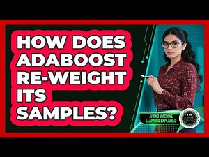 How Does AdaBoost Re-weight Its Samples? - AI and Machine Learning Explained