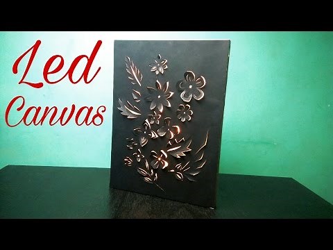 Backlit Canvas Art - Make Led Canvas Art at Home (DIY)