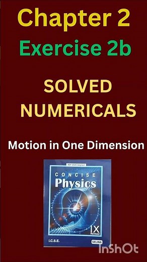 ICSE CLASS 9 | CHAPTER 2 MOTION IN ONE | NUMERICALS - Ex - 2b |SELINA - CONCISE PHYSICS #trendingp