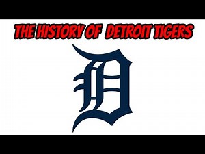The History Of Detroit Tigers