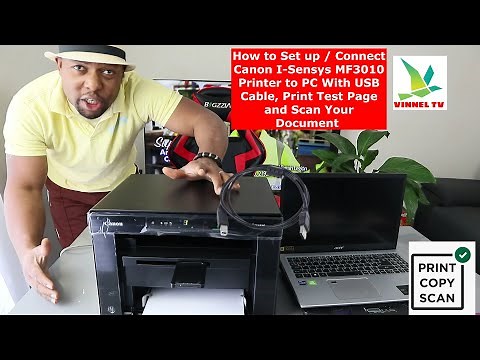 How to Setup / Connect Canon I-Sensys MF3010 Printer to Windows PC, Print Test Page & Scan