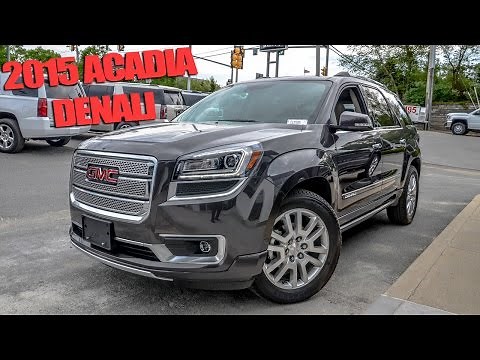 2015 GMC Acadia Denali - Quick Look!