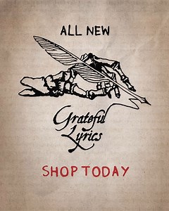 The new Grateful Lyric collection is out now! It’s the first official line of merch to feature Robert Hunter and John Perry Barlow’s lyrics, spotlighting lines from “The Other One,” “The Music Never Stopped,” and “Sugar Magnolia.” Get your today: gd.lnk.to/LyricMerch | Grateful Dead