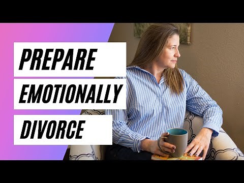 How to Prepare for Divorce Emotionally