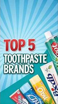 Top 5 Toothpaste Brands That OWNED 2025! #Shorts #Toothpaste