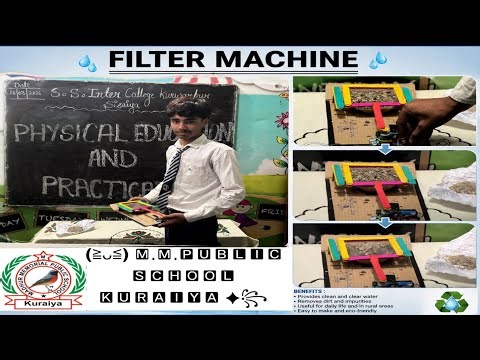 Filter Machine Model | School Science Project |