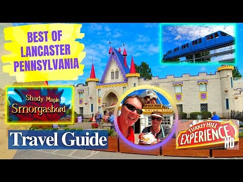Lancaster Pennsylvania Virtual Tour and Travel Guide - Best Things to See and Do in Lancaster County