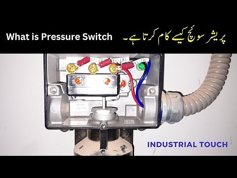 Pressure Switch Working Principles | Pressure Switch How It Works | Industrial Touch
