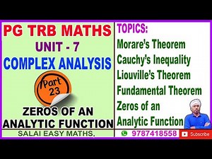 PG TRB MATHS | UNIT 7 | COMPLEX ANALYSIS | PART 23 | ZEROS OF ANALYTIC FUNCTION | MORARES THEOREM