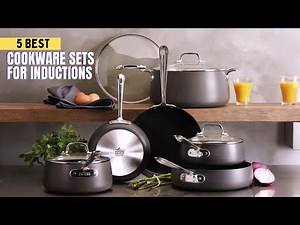 The 5 Best Cookware Sets for Inductions - Cookware Sets 2025 (Buying Guide)