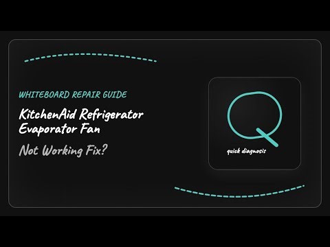KitchenAid Refrigerator Evaporator Fan Not Working Fix