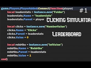 How to make a clicking simulator on ROBLOX | Episode 1 | Leaderboard
