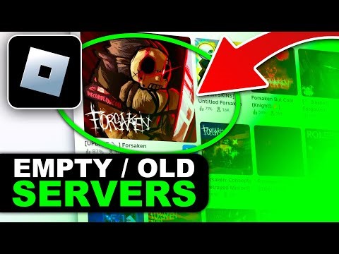 How to Find Empty or Old Servers in Forsaken (Roblox)