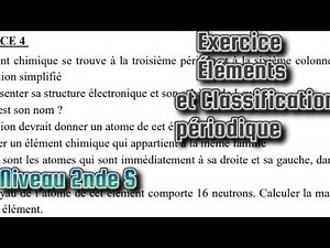 Atomes et Éléments de Classification périodiques Exercice Corrigé