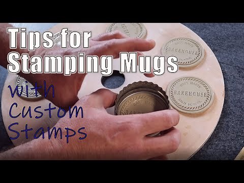 Tips on Stamping Mugs - Logo Stamps