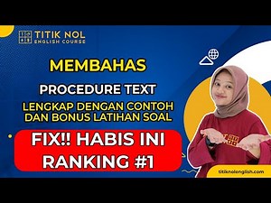 Latihan Soal Procedure Text Lengkap Dengan Pembahasan | DIJAMIN LANGSUNG JADI MURID IDAMAN