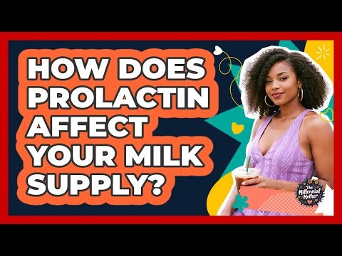 How Does Prolactin Affect Your Milk Supply?