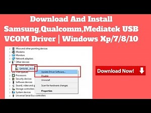 Download And Install Samsung, Qualcomm, Mediatek USB VCOM Driver | Windows Xp/7/8/10
