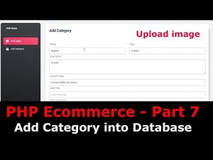 PHP Ecom Part 7 : How to insert / add category with image in database in PHP MySQL | Image Upload