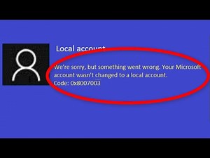Fix We're Sorry but something went wrong || your microsoft account wasn't changed to a local account