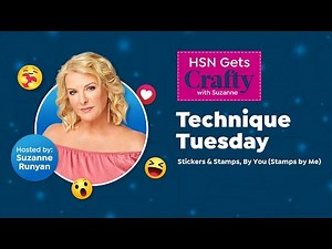 HSN Gets Crafty with Suzanne - Technique Tuesday
