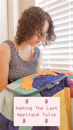 Hand Sewing Tulip Quilt Appliqué | Harnessing My Embroidered Skills a Domestic Machine Can’t Replace