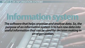 Information Systems | Definition, Concepts & Examples