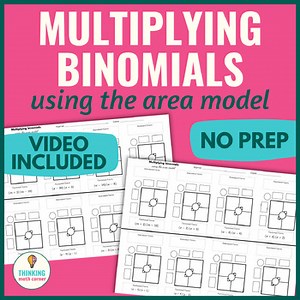 Box Method / Area Model Multiplying Binomials (Polynomials) Worksheet Activity