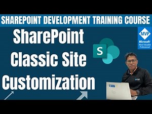 How to Customize SharePoint Classic Site | SharePoint Customization And Its Best Practices