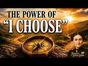 The Declaration That Breaks the Cycle: “I CHOOSE” | Florence Scovel Shinn Daily
