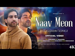 NAAV MEON !! Sohail Reshi !! Shakir Baba !! New Kashmiri song 2023 ‪@SohailReshi‬