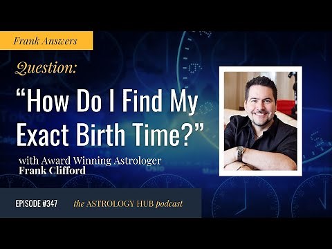 How to Find out What Time You Were Born