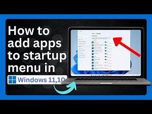 How to add apps to startup in windows 11 | How to make apps startup in Windows 11