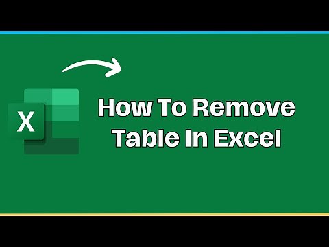 How To Remove Table In Excel