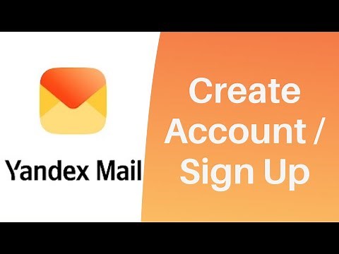 How to Create Yandex Mail Account l Sign Up Yandex.com 2021