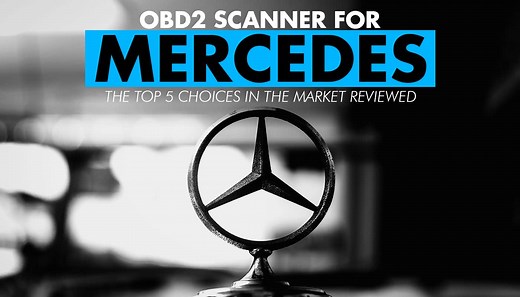 5 Best Obd2 Scanner For Mercedes Benz - (Top Reviews and Comparison)