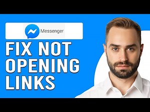 How To Fix Messenger Not Opening Links (Why Doesn't My Messenger Open Links?)