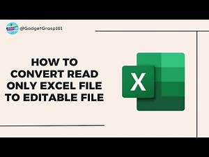 How To Convert A Read Only Excel File To A Editable File | Excel Tips