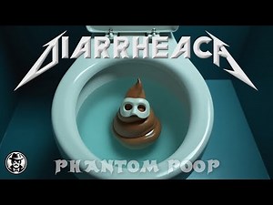 Phantom Poop - Diarrheaca