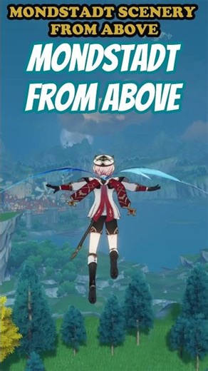 Mondstadt Scenery From Above #genshinimpact