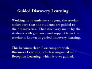 Guided Discovery Learning - SlideServe